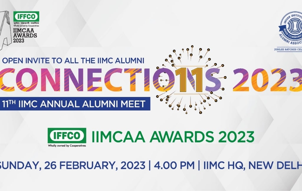 Invite – IIMC Alumni Meet – Connections and IFFCO IIMCAA Awards 2023 on February 26 at IIMC HQ, New Delhi at 4 PM