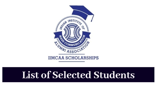 IIMCAA Scholarships 2023: List of 30 Students Selected for Financial Assistance