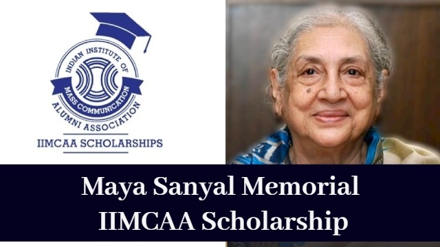 Maya Sanyal Memorial IIMCAA Scholarship by Prasad Sanyal